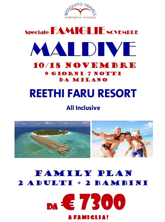 MALDIVE Family Plan NOVEMBRE!