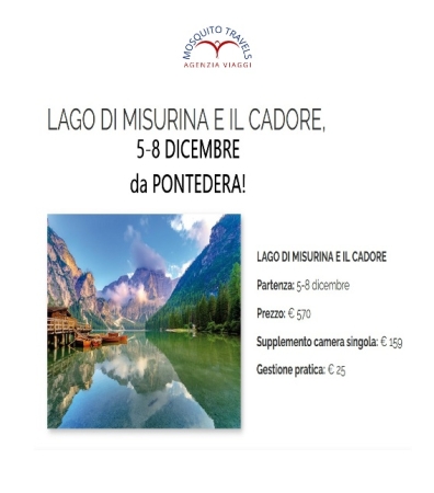 MERCATINI: LAGO DI MISURINA E IL CADORE Italia