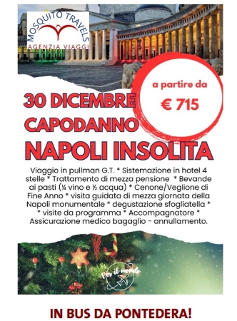 CAPODANNO A NAPOLI... INSOLITA Italia