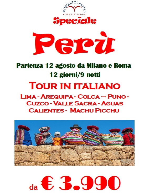 PERU' - SPECIALE AGOSTO