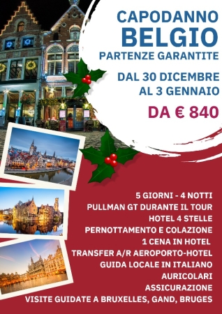 CAPODANNO IN BELGIO IN BUS DA PISA E FIRENZE Europa e Mediterraneo